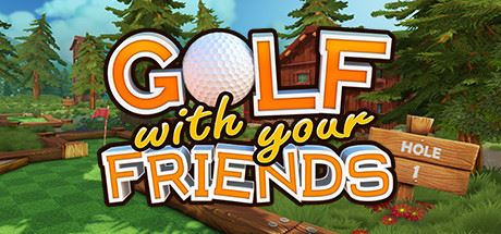 和你的朋友打高尔夫/Golf With Your Friends（v20200706）-福州佰志翔科技有限公司