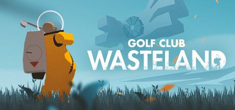 高尔夫乐园:荒凉之地/Golf Club: Wasteland-福州佰志翔科技有限公司
