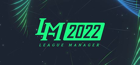 电竞经理2022/League Manager 2022(Build.8423753-Ver1.15-MOD版-新英雄-新选手+集成-英雄头像-战队LOGO-选手头像)-福州佰志翔科技有限公司